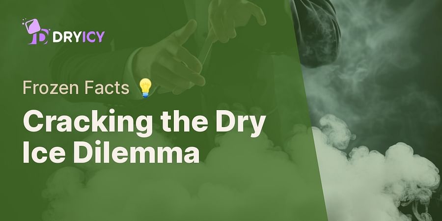 Cracking the Dry Ice Dilemma - Frozen Facts ๐ก
