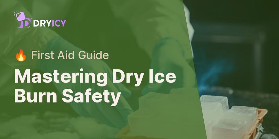 Mastering Dry Ice Burn Safety - 🔥 First Aid Guide