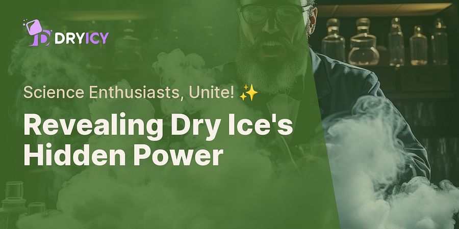 Revealing Dry Ice's Hidden Power - Science Enthusiasts, Unite! ✨